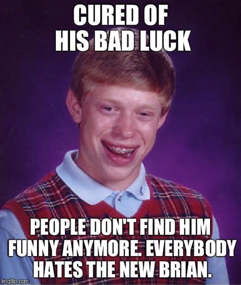 bad luck brian meme|The 50 Funniest Bad Luck Brian Memes